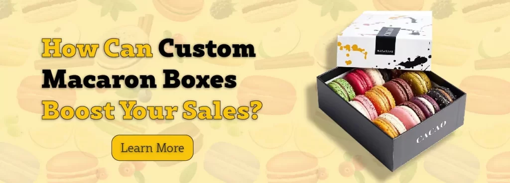 Custom Macaron Boxes