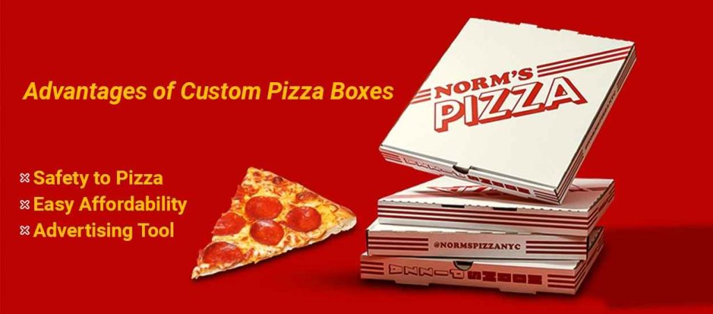 Advantages of Custom Pizza Boxes