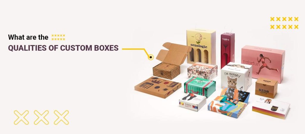 What-are-the-Qualities-of-Custom-Boxes