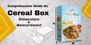 Comprehensive-Guide-On-Cereal-Box-Dimensions-_-Measurement