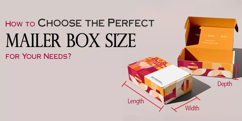 How-to-Choose-the-Perfect-Mailer-Box-Size-for-Your-Needs