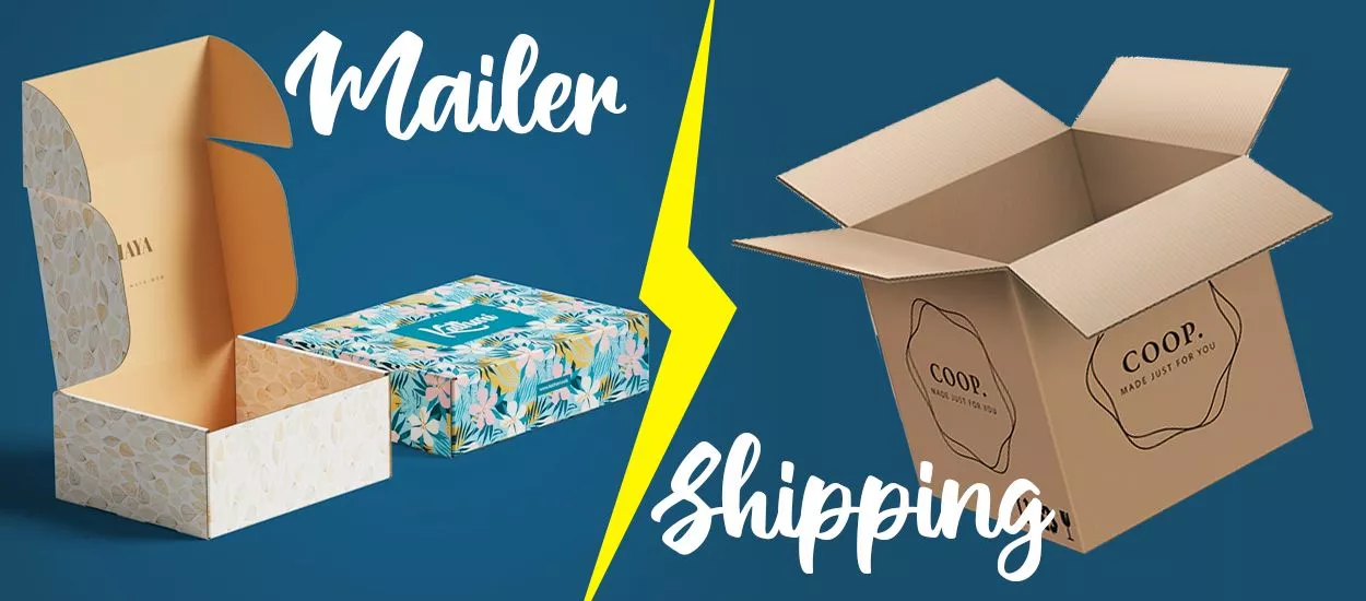 mailer vs shipping box 