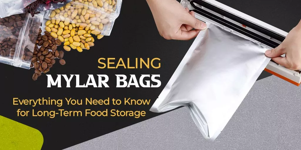 Sealing Mylar Bag