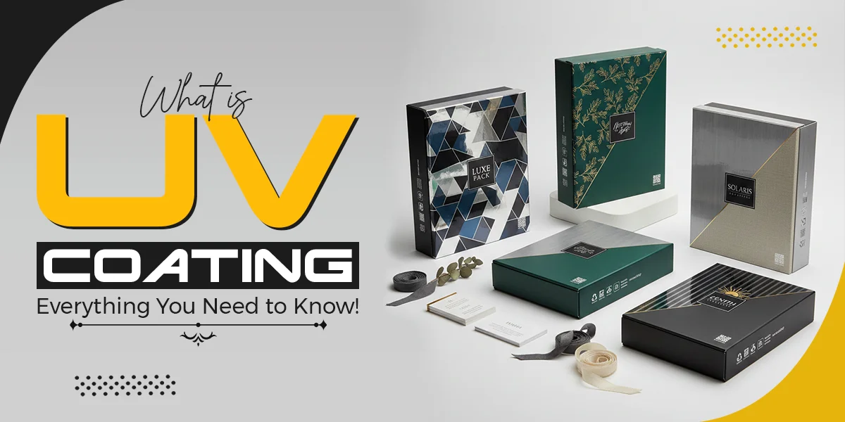 What is UV Coating Everything You Need to Know