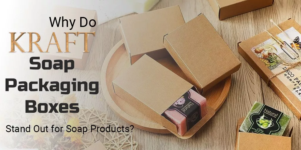 kraft soap boxes packaging for handmade soap