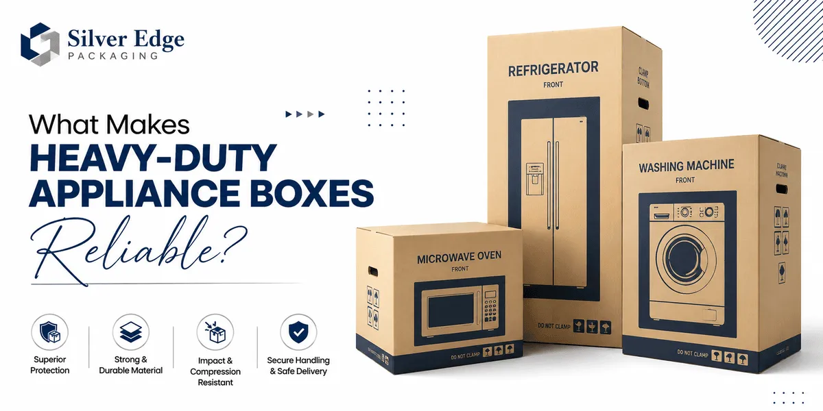 heavy duty appliances boxes